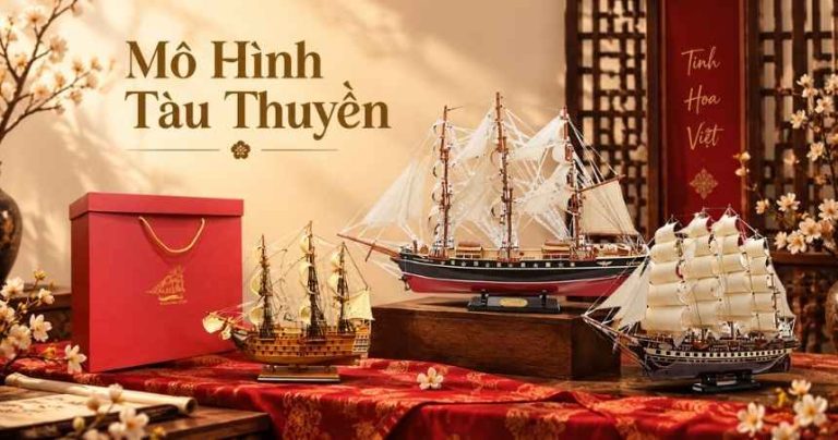 Quà Tết mô hình tàu thuyền buồm gỗ thủ công tặng đối tác doanh nghiệp